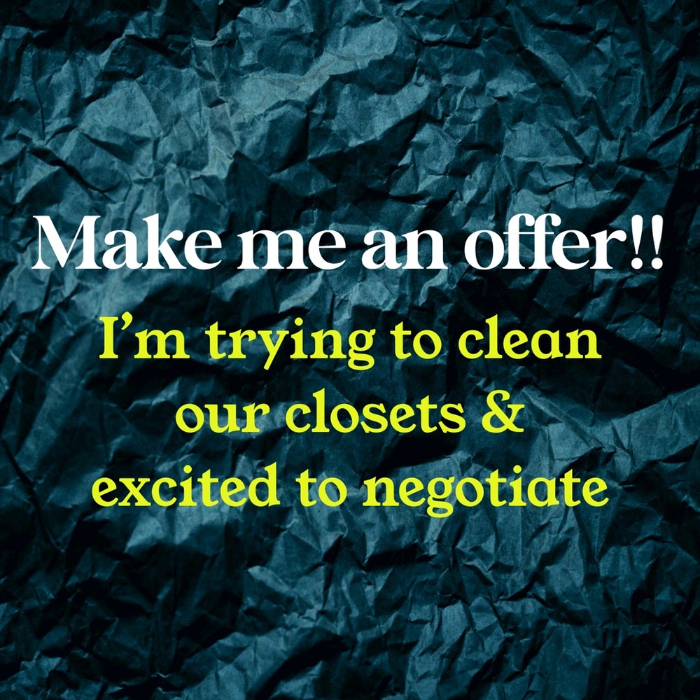 Make me and offer!